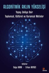 Algoritmik Aklın Yükselişi - Kriter Yayınları