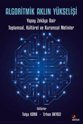 Algoritmik Aklın Yükselişi - 1