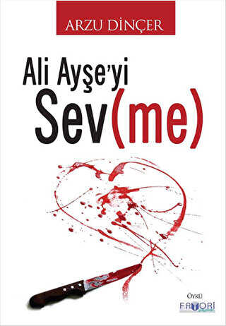 Ali Ayşe’yi Sevme