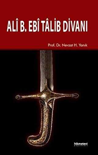 Ali B. Ebi Talib Divanı - Hikmetevi Yayınları