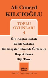 Ali Cüneyd Kılcıoğlu Toplu Oyunları 4 - Mitos Boyut Yayınları