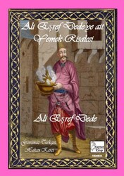 Ali Eşref Dede’ye Ait Yemek Risalesi - Kaptan Kitap