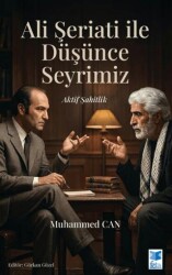 Ali Şeriati ile Düşünce Seyrimiz - Feta Yayıncılık