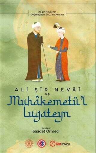 Ali Şir Nevai ve Muhakemetü`l Lugateyn - Akademik Kitaplar