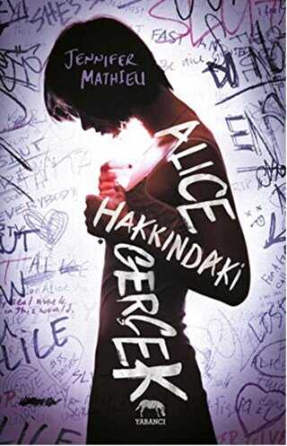 Alice Hakkındaki Gerçek - Yabancı Yayınları