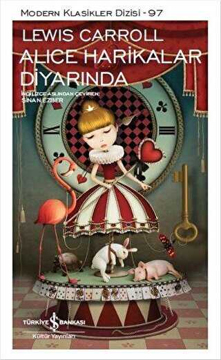 Alice Harikalar Diyarında - İş Bankası Kültür Yayınları