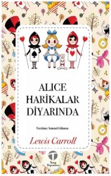 Alice Harikalar Diyarında - Tema Yayınları