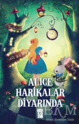 Alice Harikalar Diyarında - Koloni