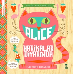 Bebebiyat - Alice Harikalar Diyarında - Taze Kitap