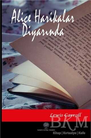 Alice Harikalar Diyarında - Platanus Publishing