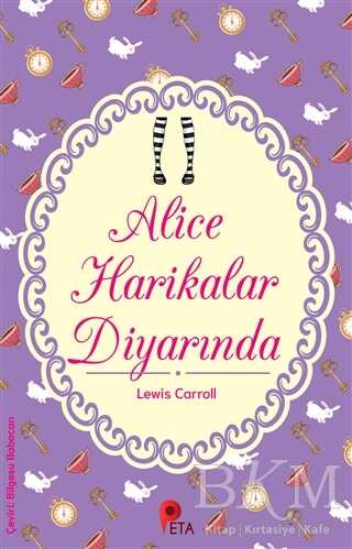 Alice Harikalar Diyarında - Peta Kitap