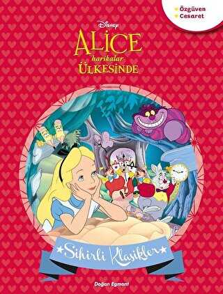 Alice Harikalar Ülkesinde - Disney Sihirli Klasikler