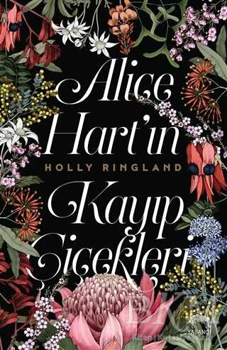 Alice Hart’ın Kayıp Çiçekleri - Yabancı Yayınları