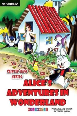 Alice`s Adventures In Wonderland - 1