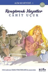 Alim Kız Büyüdü 1 - Rengarenk Hayaller - Bilge Kültür Sanat