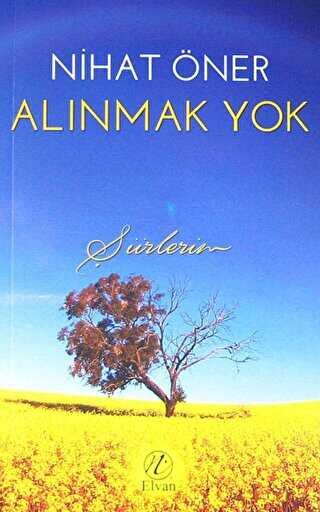 Alınmak Yok - Elvan Yayıncılık