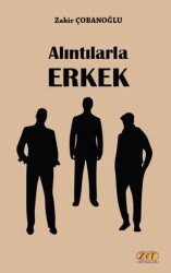 Alıntılarla Erkek - Zet Yayınları
