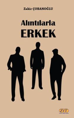 Alıntılarla Erkek - 1