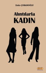 Alıntılarla Kadın - Zet Yayınları