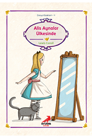 Alis Aynalar Ülkesinde - Erdem Çocuk