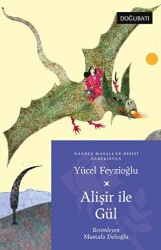 Alişir ile Gül - Doğu Batı Yayınları