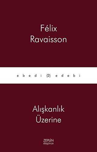 Alışkanlık Üzerine - Zeplin Kitap