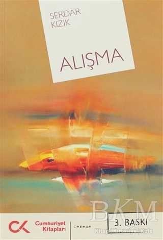 Alışma - Cumhuriyet Kitapları