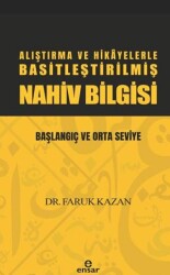 Alıştırma ve Hikayelerle Basitleştirilmiş Nahiv Bilgisi - Ensar Neşriyat