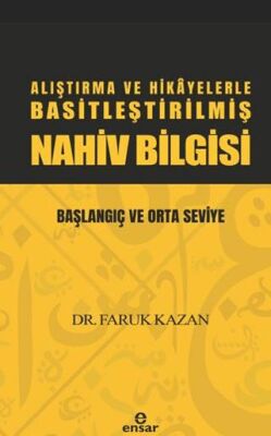 Alıştırma ve Hikayelerle Basitleştirilmiş Nahiv Bilgisi - 1