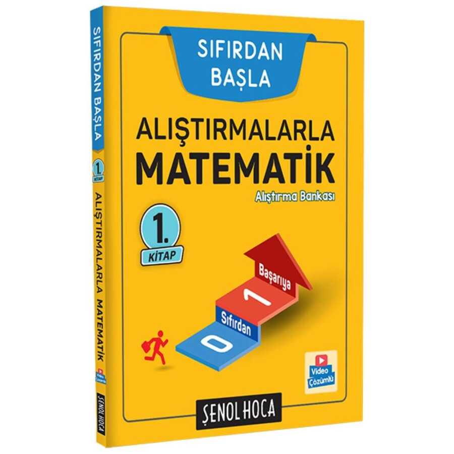 Alıştırmalarla Matematik Alıştırma Kitabı - Sıfırdan Başla