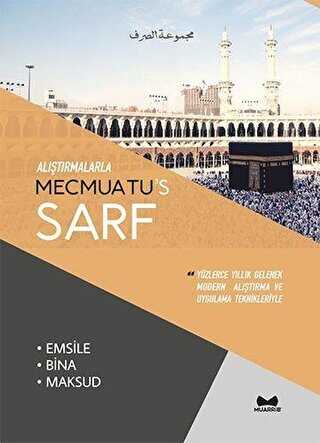 Alıştırmalarla Mecmuatu`s Sarf - Muarrib