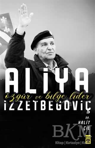 Aliya İzzetbegoviç - Timaş Yayınları