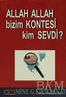 Allah Allah Bizim Kontesi Kim Sevdi? - 1