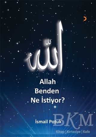 Allah Benden Ne İstiyor? - Cinius Yayınları