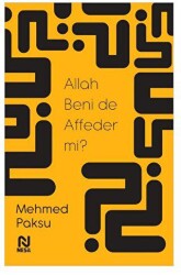 Allah Beni de Affeder mi? - Nesil Yayınları