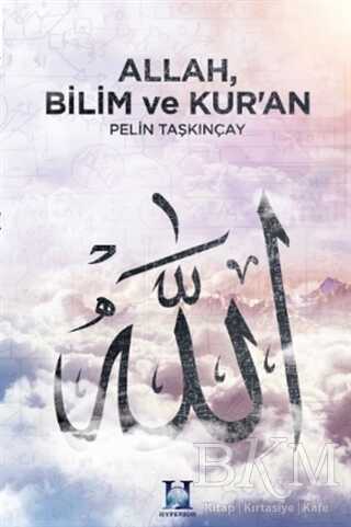 Allah, Bilim ve Kur`an - Hyperion Kitap