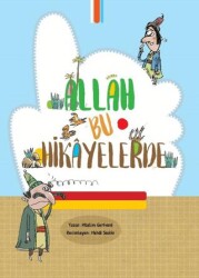Allah Bu Hikayelerde - Palmiye Yayınları
