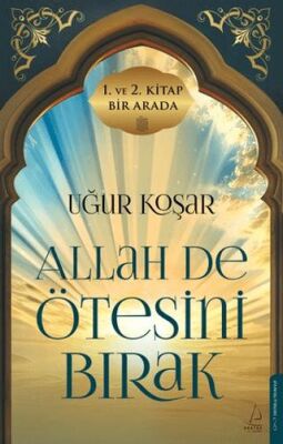 Allah De Ötesini Bırak 1 ve 2. Cilt Özel Baskı - 1