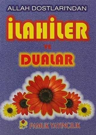 Allah Dostları’ndan İlahiler ve Dualar İlahi-005 - P14 - Pamuk Yayıncılık