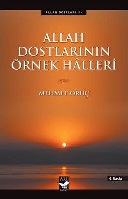 Allah Dostlarının Örnek Halleri kapağı