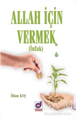 Allah İçin Vermek - Dua Yayınları