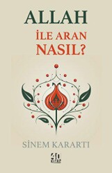 Allah İle Aran Nasıl? - 40 Kitap