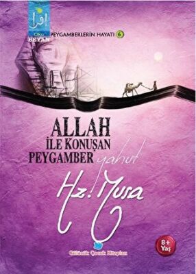 Allah İle Konuşan Peygamber Yahut Hz. Musa kapağı