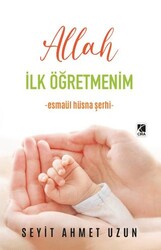 Allah İlk Öğretmenim - Çıra Yayınları