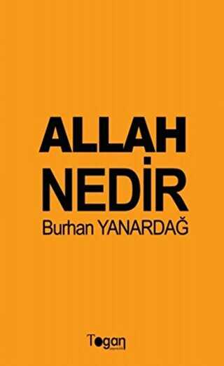 Allah Nedir - Togan Yayıncılık