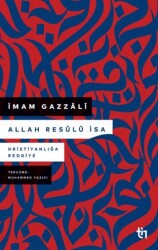 Allah Resulü İsa - Tin Yayınları
