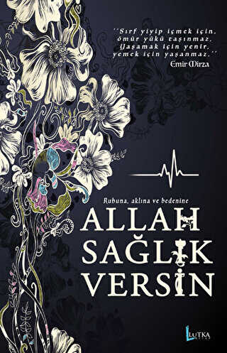 Allah Sağlık Versin - Lutka Kitap