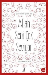 Allah Seni Çok Seviyor - Ekin Yayınları