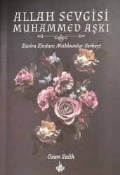 Allah Sevgisi Muhammed Aşkı - Od Kitap