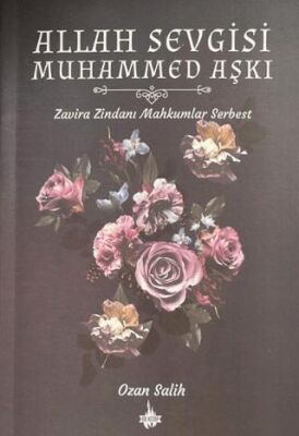Allah Sevgisi Muhammed Aşkı - 1